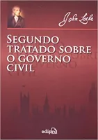 SEGUNDO TRATADO SOBRE O GOVERNO CIVIL (PRODUTO USADO - MUITO BOM)