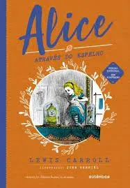 ALICE ATRAVES DO ESPELHO (PRODUTO USADO - MUITO BOM)