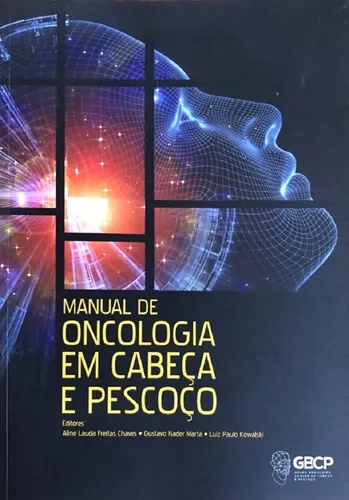Manual de Oncologia em Cabeça e Pescoço