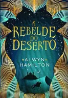 A REBELDE DO DESERTO (PRODUTO USADO - COMO NOVO)