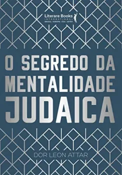 O SEGREDO DA MENTALIDADE JUDAICA (PRODUTO NOVO)