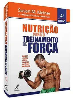 NUTRIÇAO PARA O TREINAMENTO DE FORÇA (PRODUTO NOVO)