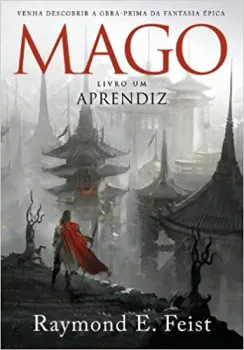 O MAGO APRENDIZ. A SAGA DO MAGO - LIVRO UM (PRODUTO USADO - MUITO BOM)