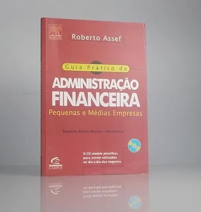 GUIA PRATICO DE ADMINISTRAÇAO FINANCEIRA (+ CD) (PRODUTO USADO - MUITO BOM)