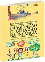 IMAGINAÇAO E CRIAÇAO NA INFANCIA (PRODUTO NOVO)