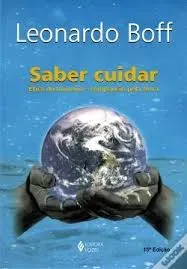 SABER CUIDAR ETICA DO HUMANO COMPAIXAO PELA TERRA (PRODUTO USADO - BOM)