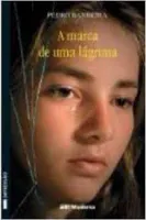 A MARCA DE UMA LAGRIMA (PRODUTO USADO - MUITO BOM)