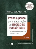 PASSO A PASSO PARA ELABORAÇAO DE PETIÇOES TRABALISTAS - 9ª EDIÇAO 2023 (PRODUTO NOVO)