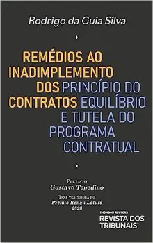 REMEDIOS AO INADIMPLEMENTO DOS CONTRATOS (PRODUTO NOVO)