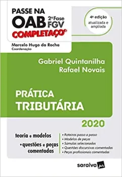 PASSE NA OAB 2º FASE - FGV - PRATICA TRIBUTARIA - 7º EDIÇAO 2023 (PRODUTO NOVO)