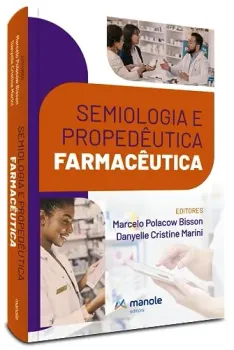 SEMIOLOGIA E PROPEDEUTICA FARMACEUTICA (PRODUTO NOVO)
