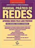 MANUAL PRATICO DE REDES (PRODUTO USADO - BOM)