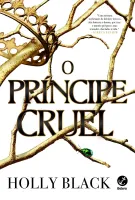 O PRINCIPE CRUEL (VOL. 1 O POVO DO AR) (PRODUTO NOVO)