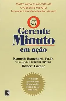 O GERENTE MINUTO EM AÇAO (PRODUTO USADO - MUITO BOM)