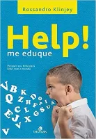 HELP! ME EDUQUE (PRODUTO USADO - MUITO BOM)
