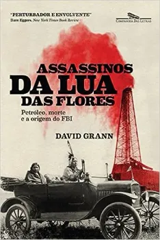 ASSASSINOS DA LUA DAS FLORES (PRODUTO USADO - COMO NOVO)