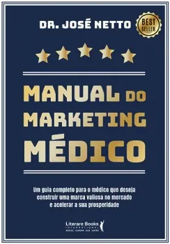 MANUAL DO MARKETING MEDICO (PRODUTO NOVO)