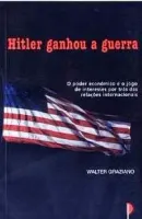 HITLER GANHOU A GUERRA (PRODUTO USADO - BOM)