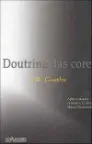 DOUTRINA DAS CORES (PRODUTO USADO - MUITO BOM)