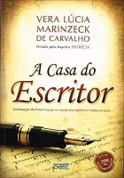 A CASA DO ESCRITOR (PRODUTO USADO - MUITO BOM)