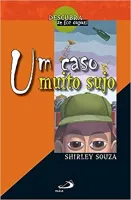 UM CASO MUITO SUJO COLEÇAO DESCUBRA SE FOR CAPAZ (PRODUTO USADO - MUITO BOM)