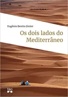 OS DOIS LADOS DO MEDITERRANEO (PRODUTO NOVO)