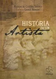 HISTORIA DE UM ARTISTA (PRODUTO USADO - BOM)