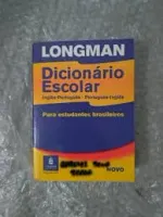 DICIONARIO ESCOLAR INGLES PORTUGUES LONGMAN PARA ESTUDANTES BRASILEIROS (PRODUTO USADO - MUITO BOM)
