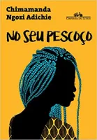 NO SEU PESCOÇO (PRODUTO USADO - MUITO BOM)
