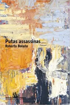 PUTAS ASSASSINAS (PRODUTO USADO - BOM)