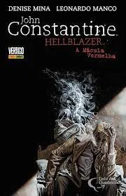 JOHN CONSTANTINE HELLBLAZER A MACULA VERMELHA VOL 1 (PRODUTO NOVO)