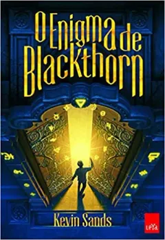 O ENIGMA DE BLACKTHORN SIGA AS PISTAS DESVENDE O CODIGO SOBREVIVA (PRODUTO USADO - MUITO BOM)