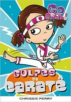 GO GIRL GOLPES DE CARATE (PRODUTO USADO - MUITO BOM)