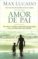 AMOR DE PAI (PRODUTO USADO - MUITO BOM)