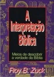 INTERPRETAÇAO BIBLICA MEIOS DE DESCOBRIR A VERDADE DA BILBIA (PRODUTO USADO - MUITO BOM)