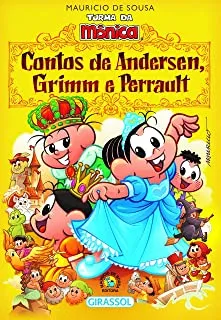TURMA DA MONICA CONTOS DE ANDERSEN GRIMM E PERRAULT (PRODUTO USADO - MUITO BOM)