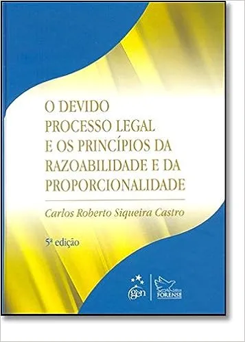 O DEVIDO PROCESSO LEGAL (PRODUTO NOVO)