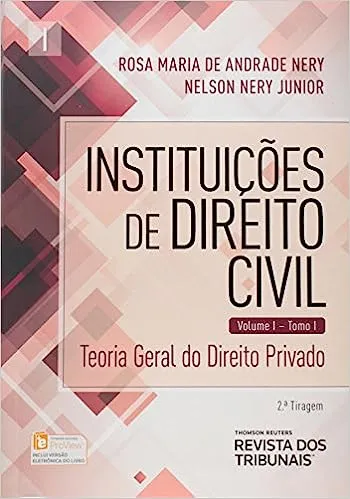INSTITUIÇOES DE DIREITO CIVIL. TEORIA GERAL DO DIREITO PRIVADO - TOMO I. VOLUME 1 (PRODUTO NOVO)