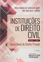 INSTITUIÇOES DE DIREITO CIVIL. TEORIA GERAL DO DIREITO PRIVADO - TOMO I. VOLUME 1 (PRODUTO NOVO)