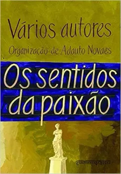 OS SENTIDOS DA PAIXAO (PRODUTO USADO - MUITO BOM)