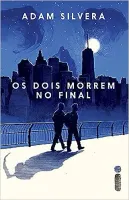 O PRIMEIRO A MORRE NO FINAL: 2 (PRODUTO USADO - MUITO BOM)