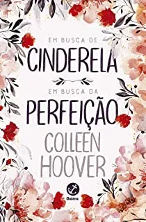 EM BUSCA DA CINDERELA EM BUSCA DA PERFEIÇAO (PRODUTO USADO - COMO NOVO)