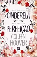 EM BUSCA DA CINDERELA EM BUSCA DA PERFEIÇAO (PRODUTO USADO - COMO NOVO)