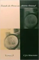 TRATADO DA PROVA EM MATERIA CRIMINAL (PRODUTO USADO - MUITO BOM)
