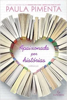 APAIXONADA POR HISTORIAS (PRODUTO USADO - MUITO BOM)