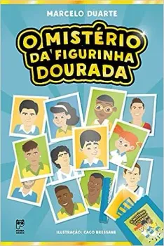 O MISTERIO DA FIGURINHA DOURADA (PRODUTO USADO - MUITO BOM)