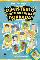 O MISTERIO DA FIGURINHA DOURADA (PRODUTO USADO - MUITO BOM)