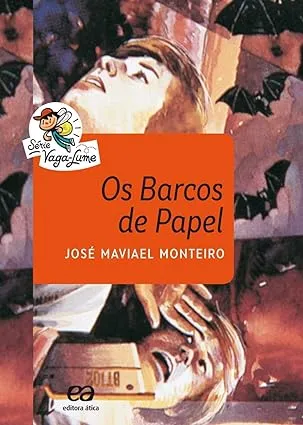 OS BARCOS DE PAPEL - SERIE VAGALUME (PRODUTO USADO - MUITO BOM)