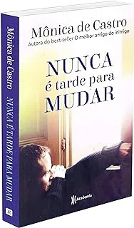 NUNCA E TARDE PARA MUDAR (PRODUTO USADO - MUITO BOM)
