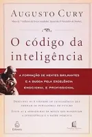 O CODIGO DA INTELIGENCIA A FORMAÇAO DE MENTES BRILHANTES (PRODUTO USADO - MUITO BOM)